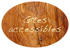 Gîtes
accessibles